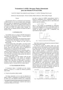 Transmissor LASER e Receptor Óptico Sintonizado para um