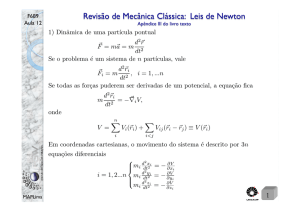 Revisão de Mecânica Clássica: Leis de Newton