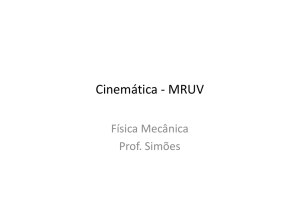 Cinemática - MRUV - Slides da aula