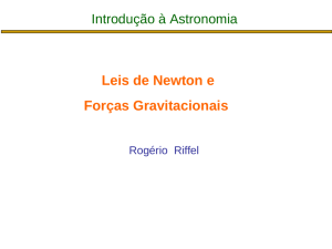 Leis de Newton e Forças gravitacionais Diferenciais