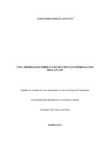 uma abordagem sobre o uso do crm nas empresas nos