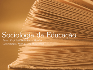 MEZAROBBA, G. Sociologia da Educação