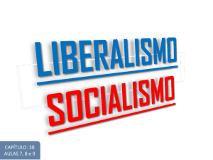 LIBERALISMO E SOCIALISMO