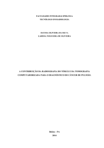 A CONTRIBUIÇÃO DA RADIOGRAFIA DO TÓRÁX E DA