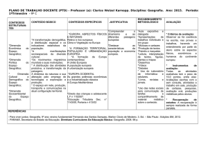 (a): Clarice Welzel Karnopp. Disciplina: Geografia. Ano: 2015. Período