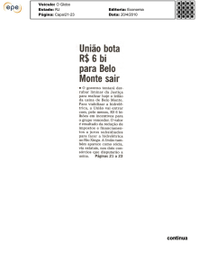 Veículo: O Globo Estado: RJ Editoria: Economia Página: Capa\21