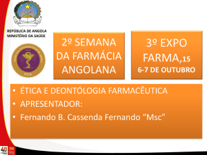 Apresentação OFA 2015 - Ordem dos Farmacêuticos de Angola