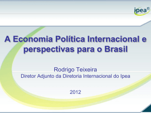 A Economia Política Internacional e perspectivas para