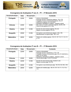 Cronograma de Avaliações 2º ano A – P1 – 3º Bimestre 2016