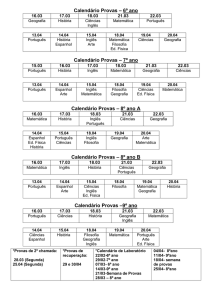 Calendário Provas – 6º ano Calendário Provas – 7º ano Calendário