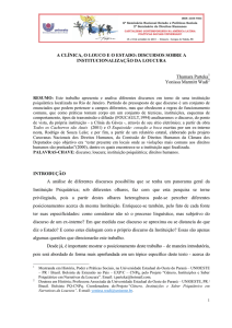 A CLÍNICA, O LOUCO E O ESTADO: DISCURSOS SOBRE A