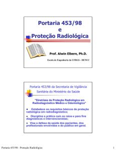 UFRGS Palestra - Portaria 453-98 Protecao Radiologica