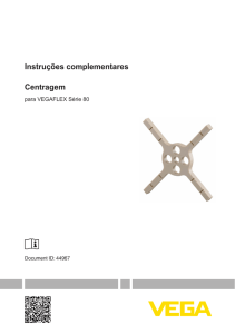 Instruções complementares Centragem