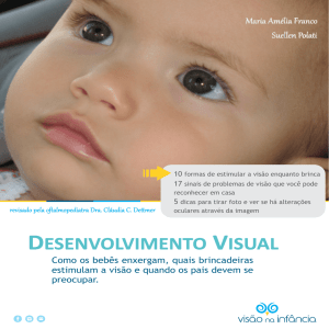 Desenvolvimento visual: como os bebês