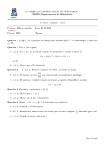 CEGEN/Departamento de Matemática Questão 5. Sejam z = 5i
