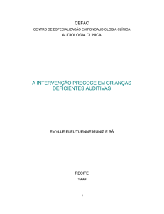 a intervenção precoce em crianças deficientes auditivas