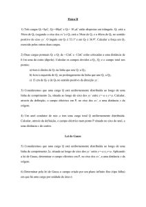 Física II 1) Três cargas Q1=5μC, Q2=