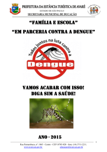 em parceria contra a dengue - Secretaria Municipal de Educação