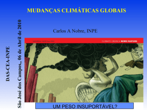 Mudanças Climáticas Globais e o Brasil
