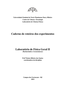 Caderno de roteiros dos experimentos Laboratório de Física