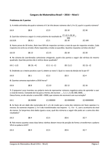 Canguru de Matemática Brasil – 2016 – Nível J ) ) ) )