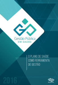 O PLANO DE SAÚDE COMO FERRAMENTA DE GESTÃO