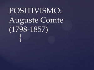 POSITIVISMO: Auguste Comte (1798-1857)