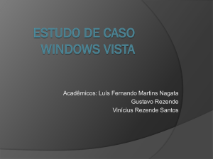 Estudo de caso Windows vista