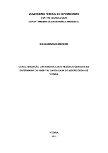 Caracterização Gravimétrica dos Resíduos Gerados em Enfermaria