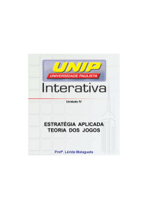 estratégia aplicada teoria dos jogos teoria dos jogos