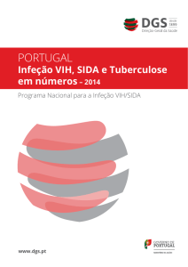 Portugal – Infeção VIH, SIDA e Tuberculose em números