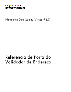 Informatica Data Quality - 9.6.0 - Refer&ecirc;ncia de Porta do Validador