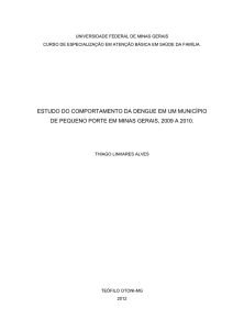 ESTUDO DO COMPORTAMENTO DA DENGUE EM UM MUNICÍPIO