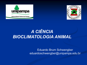 A CIÊNCIA BIOCLIMATOLOGIA ANIMAL