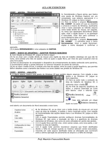 AULA DE EXERCÍCIOS Prof. Mauricio Franceschini Duarte