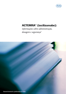 ACTEMRA® (tocilizumabe):