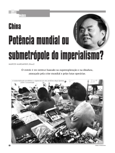 China. Potência mundial ou submetrópole do imperialismo?