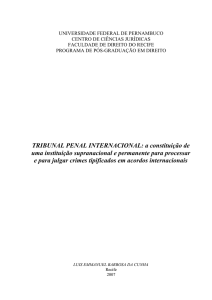 TRIBUNAL PENAL INTERNACIONAL: a constituição de uma