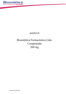 aciclovir Biosintética Farmacêutica Ltda. Comprimido 200 mg
