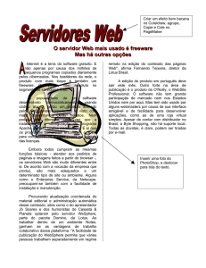 O servidor Web mais usado é freeware