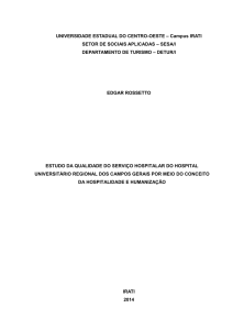 Estudo da qualidade do serviço hospitalar do Hospital
