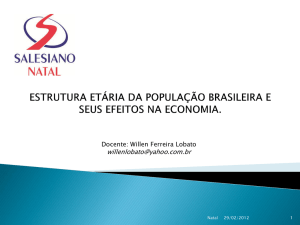 1ª série - Estrutura da população brasileira