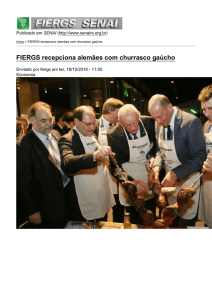 FIERGS recepciona alemães com churrasco gaúcho