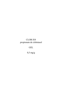 CLOB-X® propionato de clobetasol GEL 0,5 mg/g