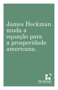 James Heckman muda a equação para a prosperidade americana.
