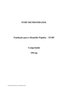 FURP-METRONIDAZOL Fundação para o Remédio Popular