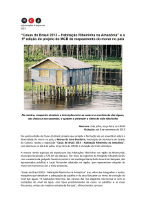“Casas do Brasil 2013 – Habitação Ribeirinha na Amazônia” é a 5ª