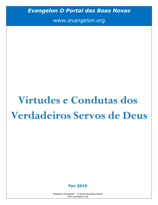 Virtudes e Condutas dos Verdadeiros Servos de Deus