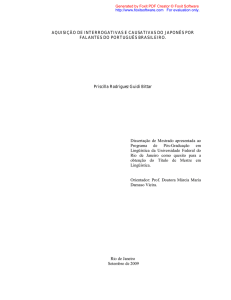 AQUISIÇÃO DE INTERROGATIVAS E CAUSATIVAS DO JAPONÊS