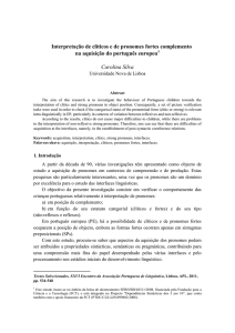 Interpretação de clíticos e de pronomes fortes complemento na